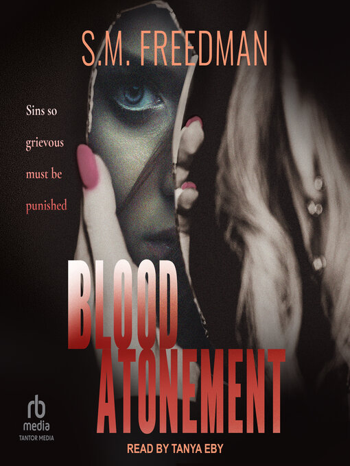 Title details for Blood Atonement by S.M. Freedman - Available